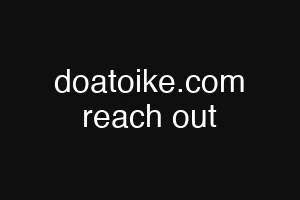 doatoike.com reach out